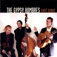 THE GYPSY HOMBRES: Cafe Strut