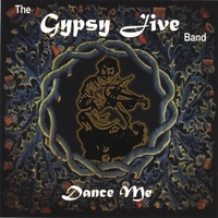 GYPSY JIVE BAND: Dance Me