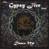 GYPSY JIVE BAND: Dance Me