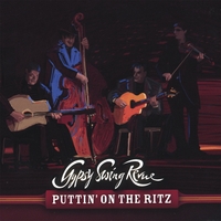 GYPSY SWING REVUE: Puttin' On The Ritz
