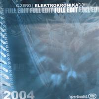 G.ZERO : Elektrokronika [full Edit]