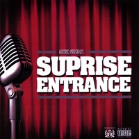 H8TRiD : Suprise Entrance