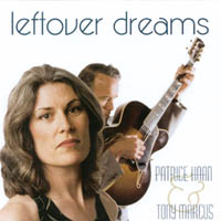 Patrice Haan & Tony Marcus : Leftover Dreams