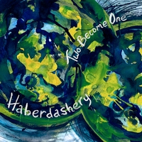 Haberdashery : Two Become One