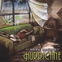Mark Hackley : Hurricane