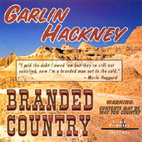 Garlin Hackney : Branded Country