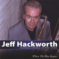 Jeff Hackworth : Where The Blue Begins