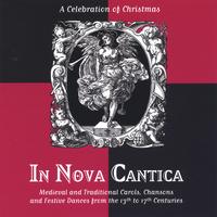 Eileen Hadidian, Elisabeth Engan, Shira Kammen, David Tayler : In Nova Cantica, A Celebration of Christmas