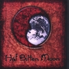HAF BITTEN MOON: Haf Bitten Moon