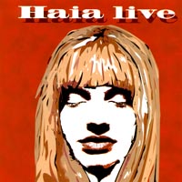 Haia : Haia Live