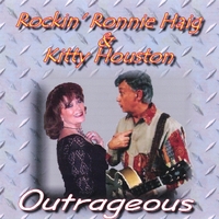 Rockin' Ronnie Haig & Kitty Houston : Outrageous