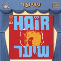 Original Israeli Cast : Hair - In Hebrew