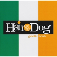 HAIR OF THE DOG: Gaelic Bark