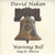 DAVID HAKAN: Warning Bell