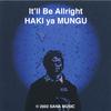 HAKI: It"ll Be All Right