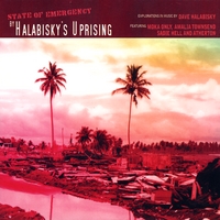 Halabisky's Uprising : State of Emergency