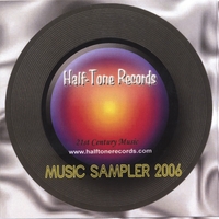Various Artists : Half-Tone Records Music Sampler 2006