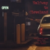 HALFWAY TO CLEVELAND: Halfway To Cleveland