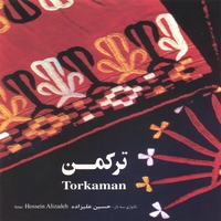 Hossein Alizadeh : Torkaman
