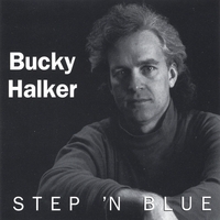 Bucky Halker : Step 'N Blue