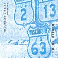 Bucky Halker : Wisconsin 2-13-63, Vol. 2
