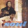DARYL HALL & JOHN OATES: Our Kind of Soul