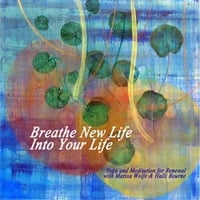 Halli Bourne: Breathe New Life Into Your Life