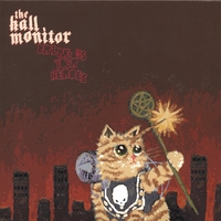 The Hall Monitor : Bring Us Your Heroes