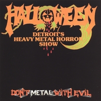 Halloween : Don't Metal With Evil