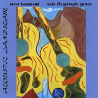 Steve Hammond : Acoustic Landscape