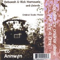 Deborah and Rick Hamouris : Welcome to Annwfn