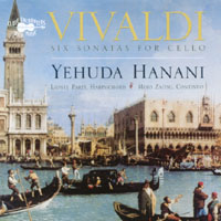 Yehuda Hanani : Vivaldi: Six Sonatas for Cello