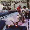 JIM HANCOCK AND THE BURLY PYRATES: Blood on the Boards
