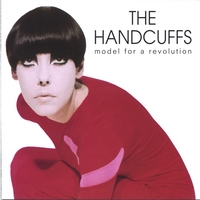 The Handcuffs : Model for a Revolution