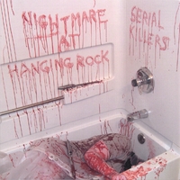 NIGHTMARE AT HANGING ROCK: Serial Killers