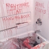 NIGHTMARE AT HANGING ROCK: Serial Killers