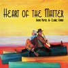 Hank and Claire: Heart of the Matter
