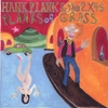 HANK PLANK AND THE 2X4S: Planks of Grass