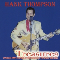Hank Thompson : Treasures-unreleased Songs Of The 1950's