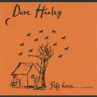 Dave Hanley : gifthorse