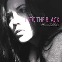 HANNAH MILLER: Into The Black