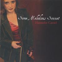 Hanneke Cassel : Some Melodious Sonnet