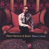 DAVE HANNON & BAND: Blues Canon