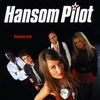 Hansom Pilot: Season One