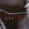 PAUL HANSON: Voodoo Suite