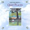 HAP PALMER: Quiet Places