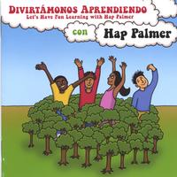 HAP PALMER: Divirtámonos aprendiendo con Hap Palmer