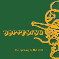 Happening : The Opening Of The Eyes