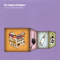 The Happy Analogues : Lilacs and Politics