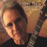 Happy Traum : I Walk The Road Again
